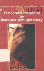 THE SCARLET PIMPERNEL BY BARONESS EMMUSKA ORCZY   1992  PDF电子版封面  0553214020   