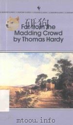 FAR FROM THE MADDING CROWD BY THOMAS HARDY（1982 PDF版）