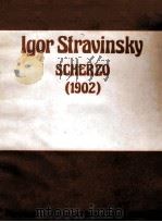 IGOR STRAVINSKY SCHERZO (1902) FOR PIANO   1974  PDF电子版封面     