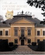 THE GREAT COUNTRY HOUSES OF HUNGARY   1991  PDF电子版封面  0789208911  MICHAEL PRATT PHOTOGRAPHY BY G 