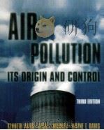 AIR POLLUTION ITS ORIGIN AND CONTROL THIRD EDITION（1998 PDF版）