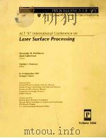 ALT'97 INTERNATIONAL CONFERENCE ON LASER SURFACE PROCESSING VOLUME 3404（1998 PDF版）