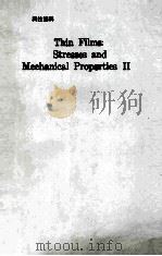THIN FILMS:STRESSES AND MECHANICAL PROPERTIES 2（1990 PDF版）