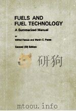 FUELS AND FUEL TECHNOLOGY A SUMMARIZED MANUAL（1980 PDF版）
