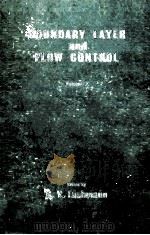 BOUNDARY LAYER AND FLOW CONTROL ITS PRINCIPLES AND APPLICATION VOLUME 2（1961 PDF版）