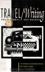 TRAVEL/WRITING   1989  PDF电子版封面    PHILLIP HAMMIAL ANIA WALWICZ 