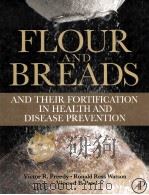 flour and breads and their fortification in health and disease prevention     PDF电子版封面     
