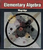 Elementary algebra   1990  PDF电子版封面  0030094097  Larry R. Mugridge. 