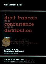 IE DROIT FRANCAIS DE LA CONCURRENCE ET DE LA DISTRIBUTION TOME 2   1986  PDF电子版封面  2855220157   