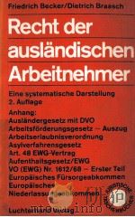 RECHT DER AUSLANDISCHEN ARBEITNEHMER 2.AUFLAGE（1983 PDF版）