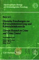 DEUTSCHE FORSCHUNGEN ZUR KRIMINALITATSENTSTEHUNG UND KRIMINALITASKONTROLLE GRMAN RESEARCH ON CRIME A（1983 PDF版）
