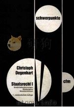 SCHWERPUNKTE STAATSRECHT 1   1991  PDF电子版封面  3811476912   