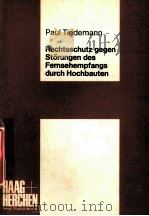 RECHTSSCHTZ GEGEN STORUNGEN DES FERNSEHEMPFANGS DURCH HOCHBAUTEN（1976 PDF版）