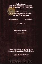 ETUDES ET ESSAIS SUR LE DROIT INTERNATIONAL HUMANITAIRE ET SUR LES PRINCIPES DE LA CROIX-ROUGE STUDI（1984 PDF版）
