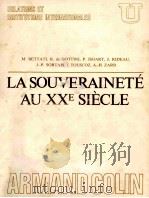 LA SOUVERAINETE AU XXe SIECLE   1971  PDF电子版封面     