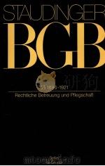 STAUDINGER BGB SS 1896-1921 RECHTLICHE BETREUUNG UND PFLEGSCHAFT（ PDF版）