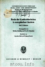 RECHT DER KREDITSICHERHEITEN IN EUROPAISCHEN LANDER TEIL V:SCHWEIZ（1983 PDF版）