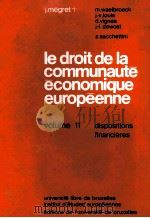 LE DROIT DE LA COMMUNAUTE ECONOMIQUE EUROPEENNE 11（1983 PDF版）
