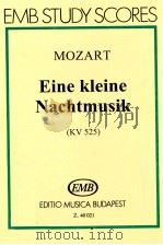 Eine kleine Nachtmusik(KV 525)     PDF电子版封面    Mozart Wolfgang Amade 