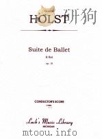 Suite de Ballet E flat op.10     PDF电子版封面    Gustav Holst 