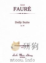 Dolly Suite Op.56     PDF电子版封面    Gabriel Fauré 