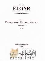 Pomp and Circumstance March No.1 op.39     PDF电子版封面    Edward Elgar 