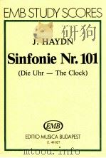 Sinfonie Nr.101(Die Uhr-The Clock) Hob.Ⅰ：no.101   1984  PDF电子版封面    Josph Haydn 