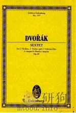 Sextet for 2 Violins 2 Violas and 2 Violoncello A major/A-Dur/a-dur/la majeur Op.48   1980  PDF电子版封面  3795767717   