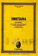 Quartet for 2 Violins Viola and Violoncello E minor/e-Moll/Mi mineur No.275     PDF电子版封面  3795762391  Bedrich Smetana 