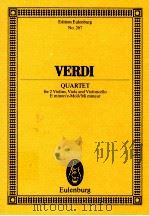 Quartet for 2 Violins Viola and Violoncello E minor/e-Moll/Mi mineur No207     PDF电子版封面  3795762731  Guiseppe Verdi 