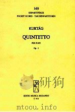 Quintetto per fiati Op.2   1965  PDF电子版封面    Kurtag Gyorgy 