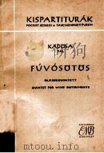Fuvosotos(Fuvola oboa klarinet kürt fagott)op.49/a   1956  PDF电子版封面    Pal Kadosa 