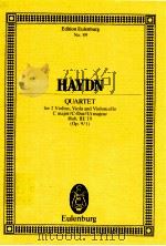 Quartet for 2 Violins Viola and Violoncello C major/C-Dur/Ut Majeur No.89     PDF电子版封面    Joseph Haydn 