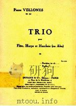 TRIO pour Flute Harpe et Hautbois(ou Alto) OP.94   1955  PDF电子版封面     