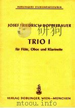 trio I for flute oboe und klarinette   1964  PDF电子版封面     