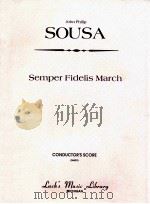 Semper Fidelis March conductor‘s score 06683   1996  PDF电子版封面     