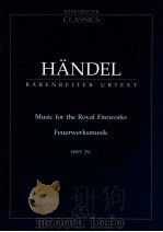 Music for the Royal Fireworks HWV 351   1976  PDF电子版封面  0006201518  Hndel 