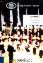 Ave Maria for Clarinet Quartet(2 Bb Alto or Basset Horn & Bass     PDF电子版封面    Franz Schubert 