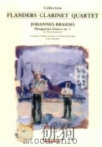 Hungarian Dance no.5 3 Clarinets & Bass Clarinet or Clarinet ensemble   1997  PDF电子版封面    Johannes Brahms arr.Nestor Jan 