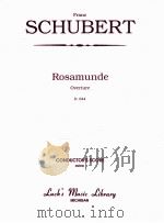 Rosamunde Overture D.644     PDF电子版封面    Franz Schubert 