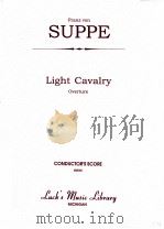Light Cavalry Overture conductor's score 06836     PDF电子版封面    Franz von Suppe 