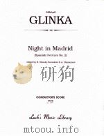 Night in Madrid (Spanish Overture No.2) conductor's score 05610     PDF电子版封面    Mikhail Glinka 