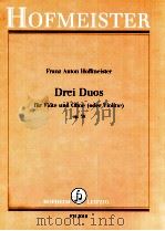 Drei Duos fur Flute und Oboe(order Violine) op.38   1975  PDF电子版封面     