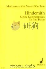Kleine Kammermusik für fünf Bl?ser(Fl?te Oboe Klarinette Horn fagott opus 24 no.2   1922  PDF电子版封面    Paul Hindemith 