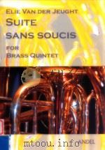 Suite Sans Soucis for Brass Quintet     PDF电子版封面     