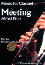 Meeting Duo for Bb Clarinet & Bass Clarinet   1999  PDF电子版封面    Alfred Prinz 