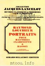 raymond loucheur portraits for hautbois clarinets bassoon   1970  PDF电子版封面     