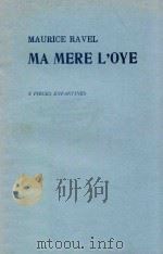 Ma mere l'oye 5 pieces enfantines.     PDF电子版封面    Ravel Maurice 