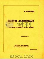 quartre madrigaux pour hautbois clarinette en ut & basson（1967 PDF版）