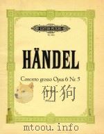 Concerto grosso Opus 6 Nr.5     PDF电子版封面    Handel 
